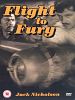 Flight to Fury