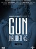 Gun - Kaliber 45