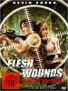 Flesh Wounds