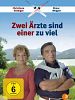Zwei Ärzte sind einer zu viel