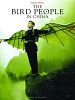 Bild zum Film : The Bird People in China