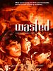 Wasted