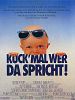 Kuck' mal, wer da spricht