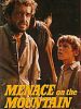 Menace on the Mountain (TV)