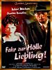 Fahr zur Hölle, Liebling