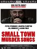 Bilder : Small Town Murder Songs