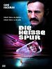 Die heiße Spur