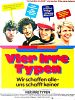 Bild zum Film : Vier irre Typen - Wir schaffen alle, uns schafft keiner