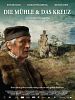 Bild zum Film : Die Mühle und das Kreuz
