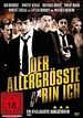 Der Allergrößte bin ich