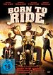 Born to Ride