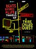Bilder : Beats, Rhymes & Life: The Travels of a Tribe Called Quest