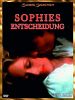 Sophies Entscheidung