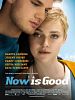 Now is Good