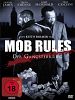 Mob Rules - Der Gangsterkrieg