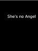 She's no Angel