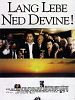 Lang lebe Ned Devine