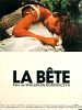 La Bête - Die Bestie