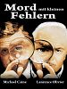 Mord mit kleinen Fehlern