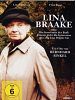 Lina Braake oder Die Interessen der Bank können nicht die Interessen sein, die Lina Braake hat