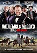 Bad Blood: The Hatfields and McCoys